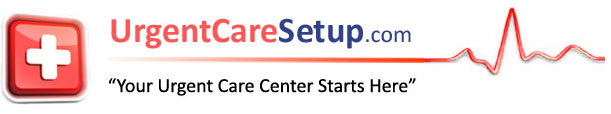 UrgentCareSetup.com - how to start an urgent care center